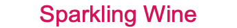 Sparkling Wine